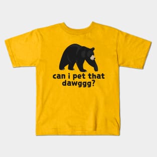 Bear - Dog Kids T-Shirt